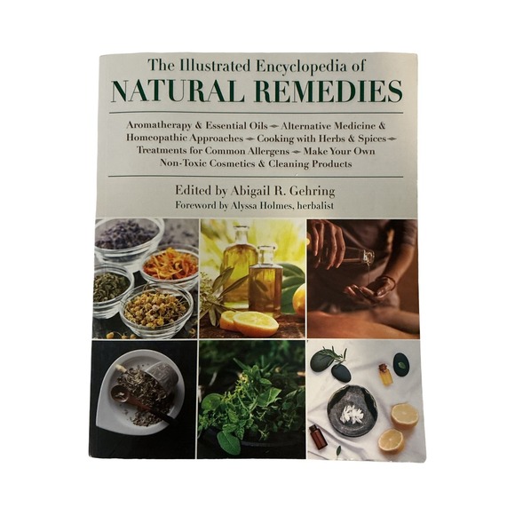 Illustrated Encyclopedia of Natural Remedies Abigail Gehring Herbal Book - Picture 2 of 6